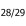 28/29